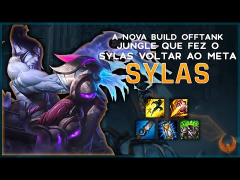 A NOVA BUILD OFFTANK JUNGLE QUE FEZ O SYLAS VOLTAR AO META - SYLAS JUNGLE GAMEPLAY [PT-BR]