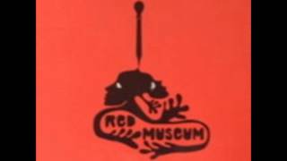 Red Museum - Exhibition A: A Past Life [HQ]