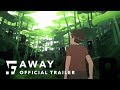 AWAY (2019) Official Trailer