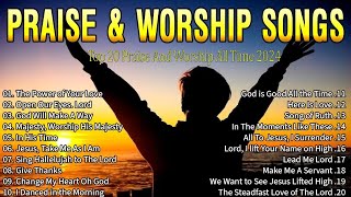Top Praise and Worship Songs 2024 Playlist - Nonstop Christian Gospel Songs 2024