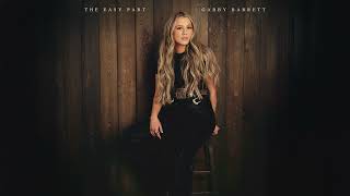 Download lagu Gabby Barrett - The Easy Part mp3 Download lagu Gabby Barrett - The Easy Part mp3