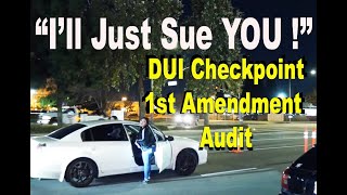 1st Amendment Audit | DUI checkpoint, Orange Ca with First Amendment Rights