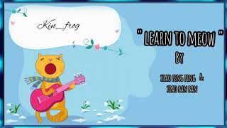 Download lagu Xiao Pan Pan & Xiao Feng Feng – Learn to Meow(Bestof tiktok)🐱 mp3