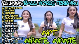 Download lagu DJ LAGU JAWA FULL BASS HOREG VIRAL TERBARU 2024 -DJ APT THAILAND - DJ TANTI FULL ALBUM mp3