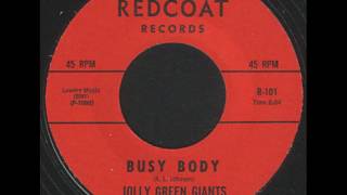 Jolly Green Giants - Busy Body (1966)