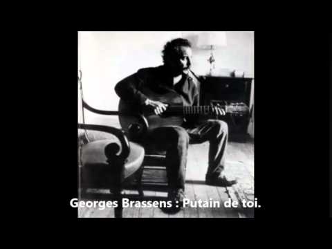 Georges Brassens : Putain de Toi (Version inédite).