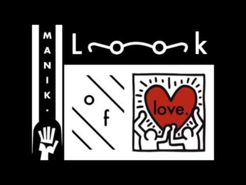 MANIK - Look Of Love