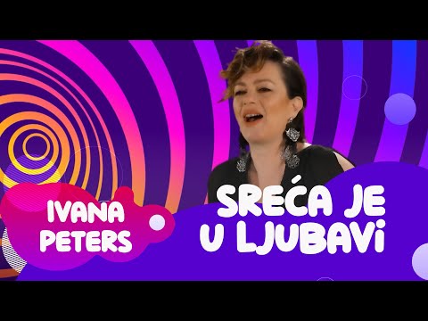 Ivana Peters - Sreća je u ljubavi  (OFFICIAL VIDEO) ZVEZDE PEVAJU ČAROLIJU