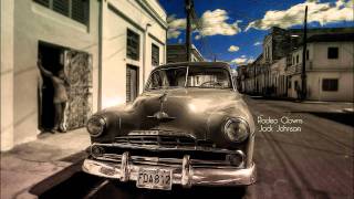 Jack Johnson - Rodeo Clowns