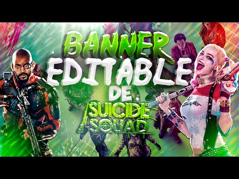 BANNER EDITABLE DE SUICIDE SQUEAD -ツLIKE Y COMENT ツ | JOSEMI