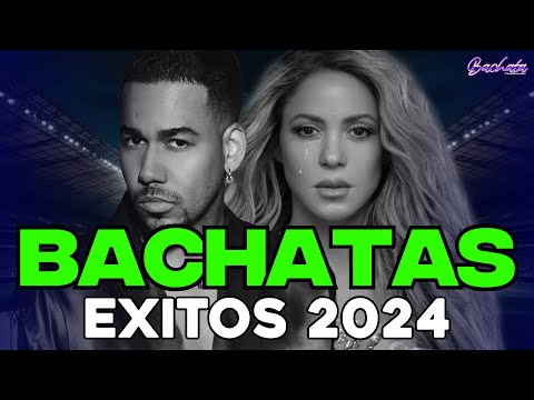 BACHATA 2024 ???? BACHATA MIX 2024 ???? MIX DE BACHATA 2024   The Most Recent Bachata Mixes