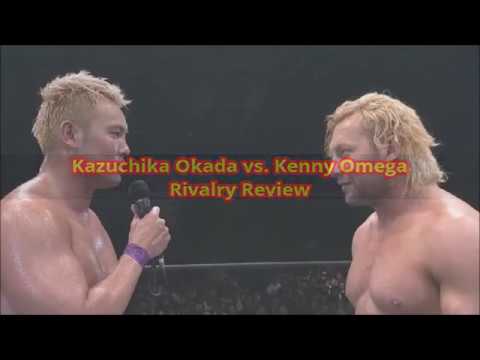 Kazuchika Okada vs. Kenny Omega Rivalry Review