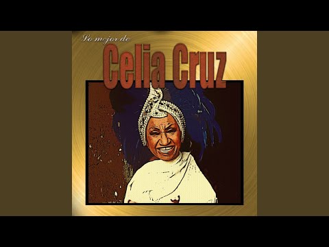 De Cuba A México - Celia Cruz