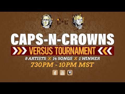 🧢👑🆚 Caps-N-Crowns Versus || Cash & Graphics || 8 Artists x 14 Songs x 1 Winner