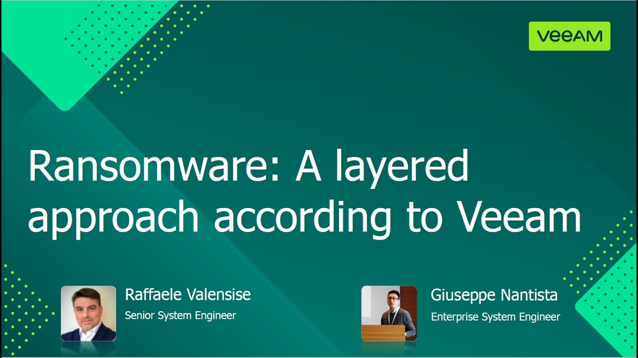 Veeam Ransomware - A layered approach video
