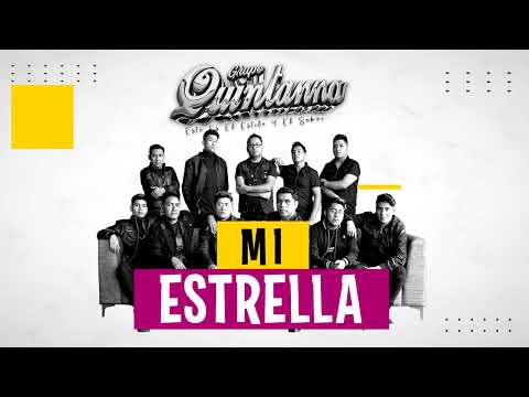 Grupo Quintanna -  MI Estrella (CUMBIA ROMANTICA) 2023