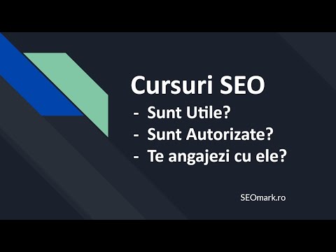 Cursuri SEO  -  Sunt Utile?  Sunt Autorizate?  Te angajezi cu ele?