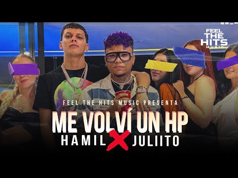 Hamil ❌ Juliito "El Casti" Me Volvi Un HP (Video Oficial)