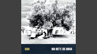 Una notte che arriva