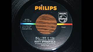 Dusty Springfield - All I See Is You 45rpm