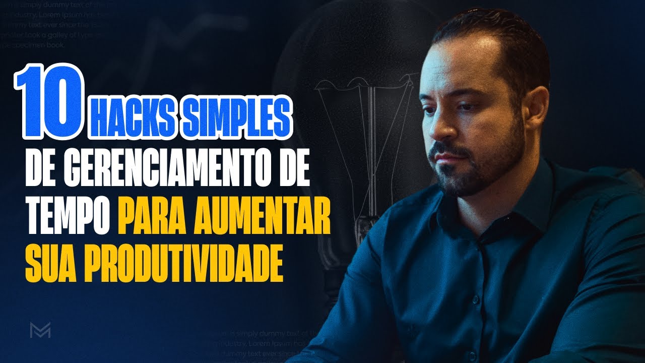 10 hacks simples de gerenciamento de tempo para aumentar sua produtividade