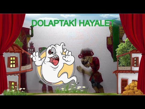 DOLAPTAKİ HAYALET VE KARAGÖZ / EMRE TURANLI