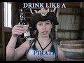 The Pirate Drinking Song