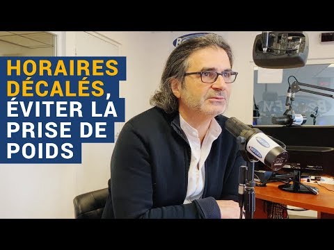 [AVS] "Horaires décalés, éviter la prise de poids" avec le Dr Réginald Allouche