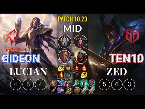 GRF GIDEON Lucian vs SB Ten10 Zed Mid - KR Patch 10.23