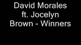 David Morales ft. Jocelyn Brown - Winners