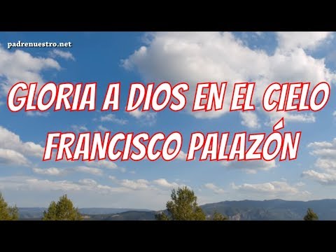 download lagu mp3 mp4 Gloria A Dios En El Cielo Cancion, download lagu Gloria A Dios En El Cielo Cancion gratis, unduh video klip Gloria A Dios En El Cielo Cancion