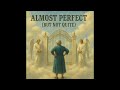 ATS - Almost Perfect (Shel Silverstein)