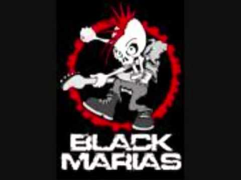 the black marias ..johnny on the spot