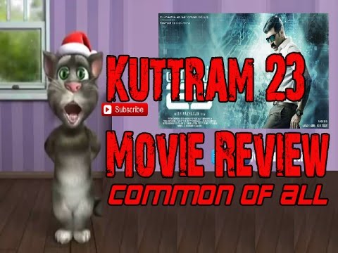 Kuttram 23 Movie Common of all Review  | Arun Vijay | Mahima Nambiar | Arivazhagan | CINEPURAM