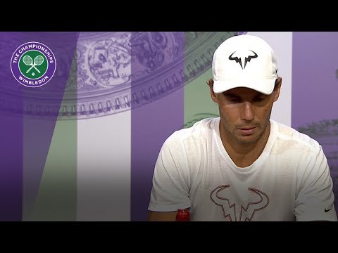 Rafael Nadal - I'm playing well | Wimbledon 2018