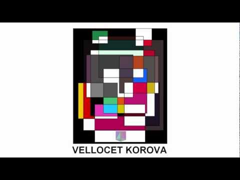Vellocet Korova - Drugos