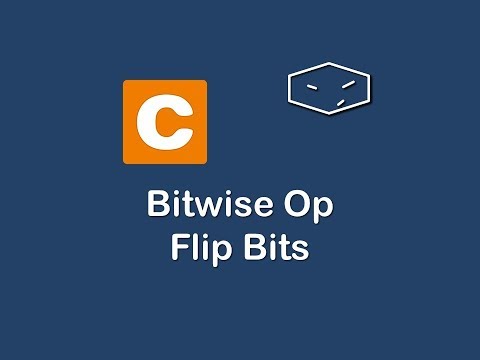 bitwise op flip bits in c