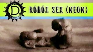 Mike Patton - Robot Sex Neon (by Dominik Day)