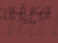 Tina - Frank Sinatra