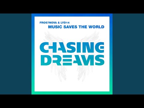 Music Saves The World