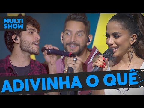 Adivinha O Quê | Anitta + Bruninho & Davi + Banda Eva | Música Boa Ao Vivo | Música Multishow