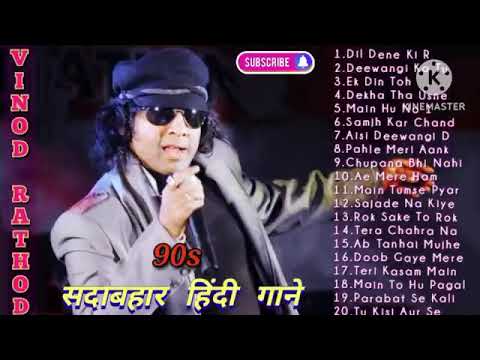 Vinod Kumar Rathore All Hindi movie songs romantic 90 old songs romantic 🎼🎼💞💞