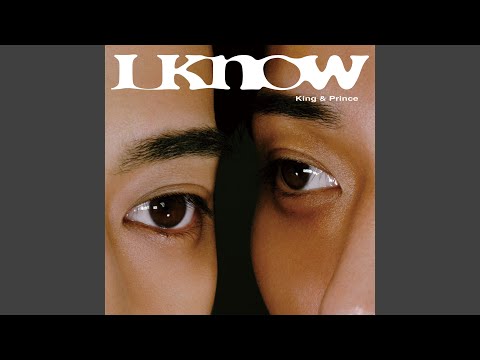 King & Prince - I Know