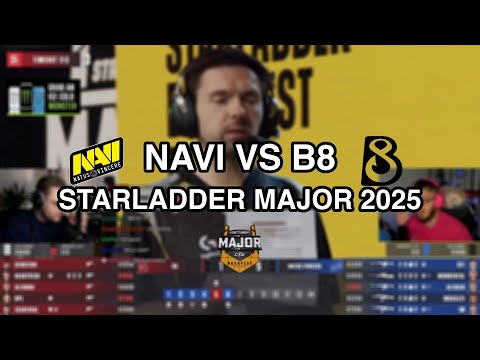 Ohnepixel | NAVI vs B8 | STARLADDER BUDAPEST MAJOR 2025 | STAGE 3 | FULL VOD
