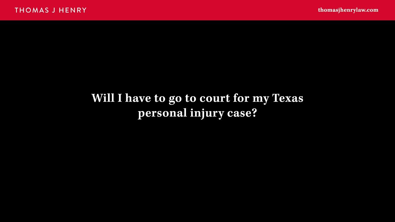 Will I Have to Go to Court for My Personal Injury Case?