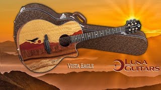 The Vista Series by Luna Guitars