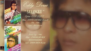 Download lagu DEDDY DORES - ' SAYANGKU ' 1984 (SONG REISSUE : 1985) - BEST ORIGINAL AUDIO QUALITY mp3