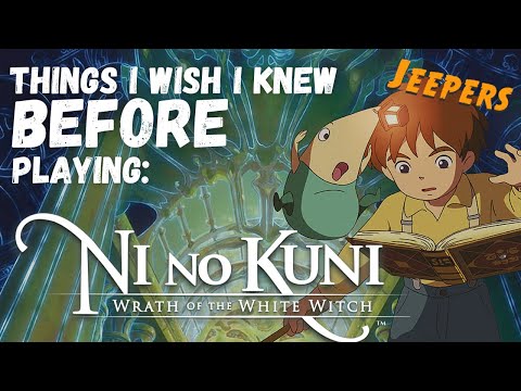 Things I Wish I Knew Before Playing Ni No Kuni (Remastered)