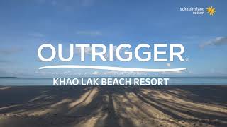 Thailand · Khao Lak - Outrigger Khao Lak Beach Resort
