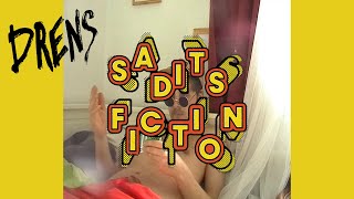 Drens - Saditsfiction video